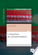 L'invention du consommateur