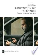 L'Invention du scénario