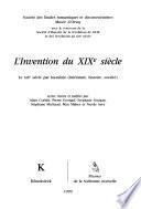 L'invention du XIXe siècle