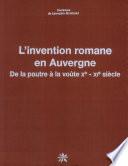 L'invention romane en Auvergne
