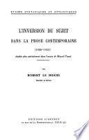 L'inversion du sujet dans la prose contemporaine (1900-1950)