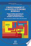 L'investissement et la nouvelle économie mondiale