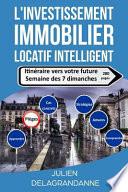 L'Investissement Immobilier Locatif Intelligent