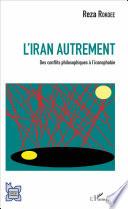 L'Iran autrement