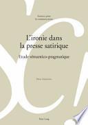 L' ironie Dans la Presse Satirique