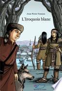 L'Iroquois blanc