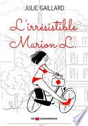 L'irrésistible Marion L.