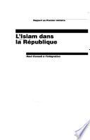 L'Islam dans la République