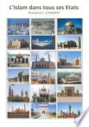 L'Islam dans tous ses Etats