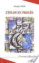 L'islam en procès