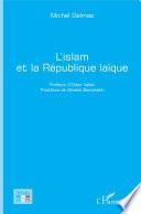 L'islam et la République laïque