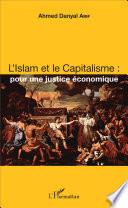 L'Islam et le Capitalisme : pour une justice économique