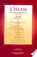 L'Islam religion de tolérance et de paix