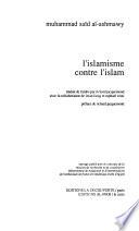 L'islamisme contre l'islam
