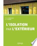 L'isolation par l'extérieur