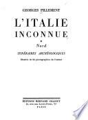 L'Italie inconnue: Nord