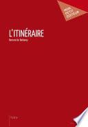 L'Itinéraire