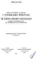 L'itinéraire spirituel de John Henry Newman