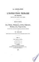 L'législation de l'instruction primaire en France, depuis 1789 jusqu'a nos jours
