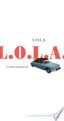 L.O.L.A.