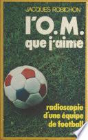 L'O.M. que j'aime