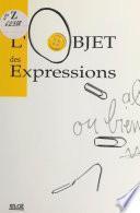 L'objet des expressions