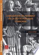 L'obligation de paiement de la dette publique française