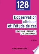 L'observation clinique et l'étude de cas - 4e éd.