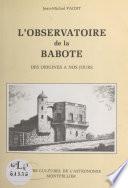 L'observatoire de la Babote