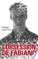 L'Obsession de Fabiano