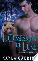 L'Obsession de Luke