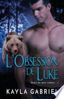 L'Obsession de Luke