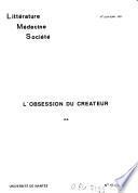 L'Obsession du createur