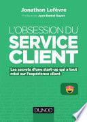 L'obsession du service client