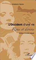 L'Occident d'une vie