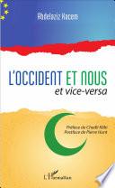 L'Occident et nous et vice-versa
