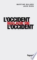 L'Occident malade de l'Occident