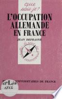 L'Occupation allemande