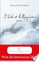 L'Ode et le Requiem