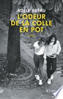 L'odeur de la colle en pot