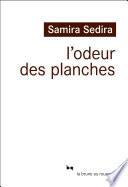 L'odeur des planches