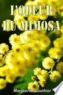 L'odeur du mimosa