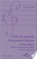 L'odyssée musicale d'Emmanuel Chabrier (1841-1894)