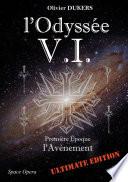 L'Odyssée V.I. - Tome 1