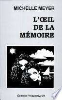 L'oeil de la mémoire