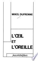 L'oeil et l'oreille