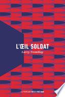 L'oeil soldat