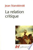 L'oeil vivant (Tome 2) - La Relation critique