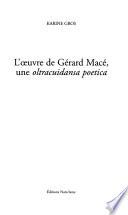 L'Oeuvre de Gérard Macé
