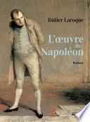 L'oeuvre de Napoléon